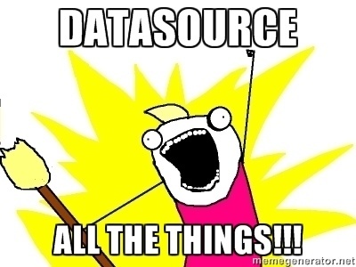 DataSource All The Things