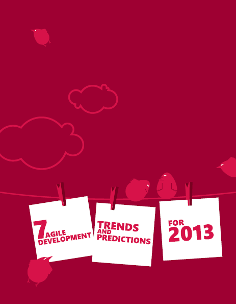 agile predictions and trends in 2013