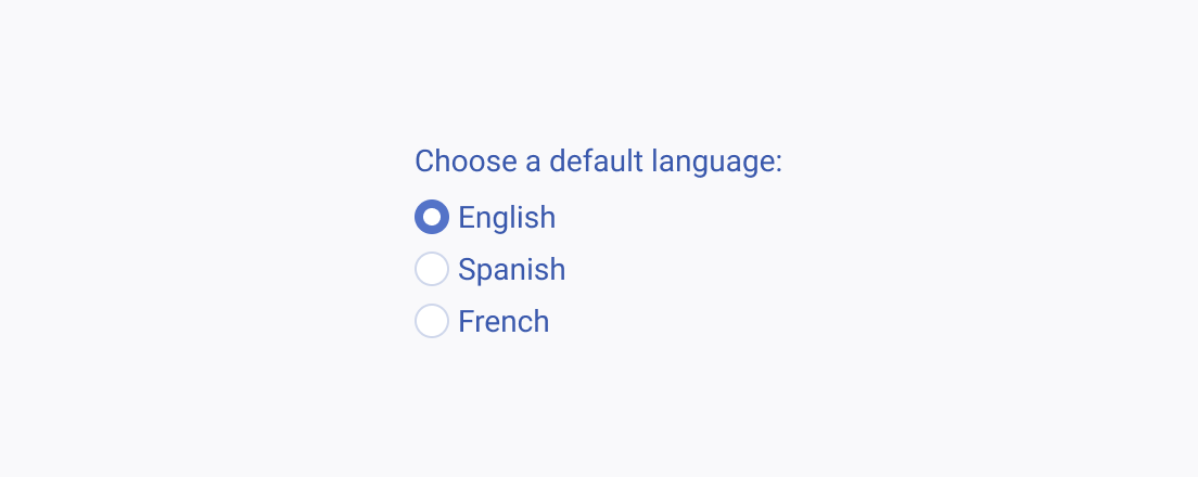Use the Telerik and Kendo UI RadioButton to allow the user to make a single-only selection. A group of six Telerik and Kendo UI RadioButtons for selecting a default language, allowing the user to make a single-only selection.