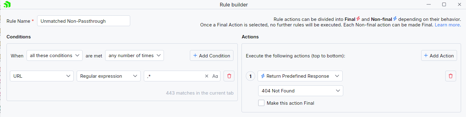 Sample rule that mimics unmatched passthrough