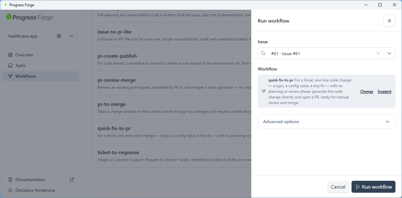 Run workflow panel with an Issue selector, selected quick-fix-to-pr workflow, Change and Suggest actions, collapsed Advanced options, and Cancel and Run workflow buttons.