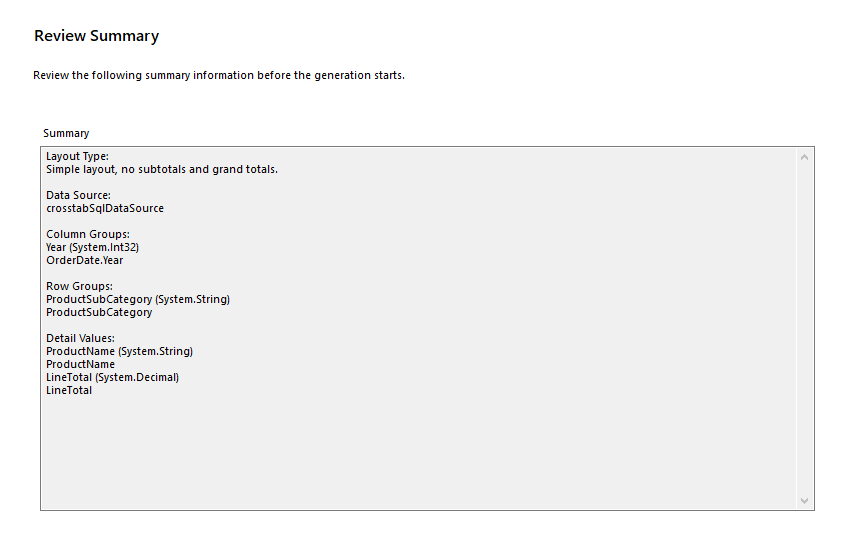 Review the configuration Summary in the Crosstab Wizard of the Standalone Report Designer