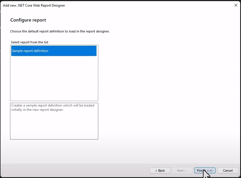 Create sample report definition through the wizard's 'Configure report' page.