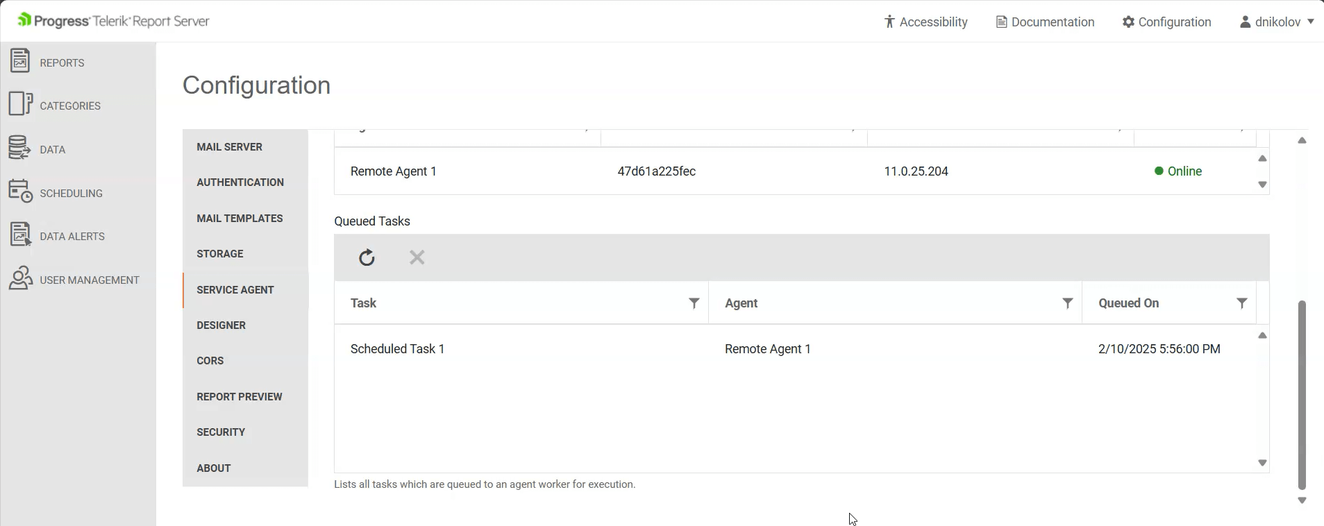 The Queued Tasks Grid with one taks scheduled for execution.