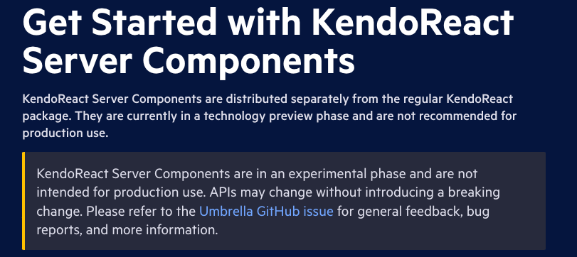 Screenshot of the experimental disclaimer on the KendoReact Server Components documentation page