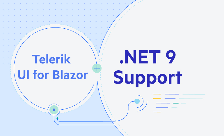 Telerik UI for Blazor - .NET 9 Support