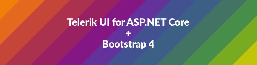 Telerik UI for ASP.NET Core + Bootstrap 4