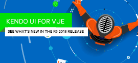 Whats New for Vue in the R3 2018 Release of Kendo UI_270x123