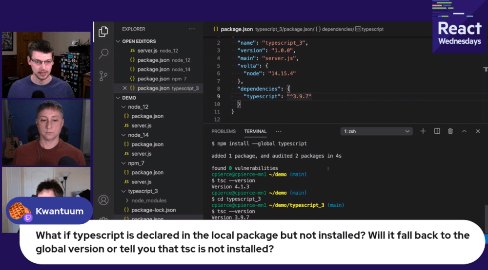 React Wednesdays featuring Volta answering a question on what will happen if typescript is declared in the local package but not installed.