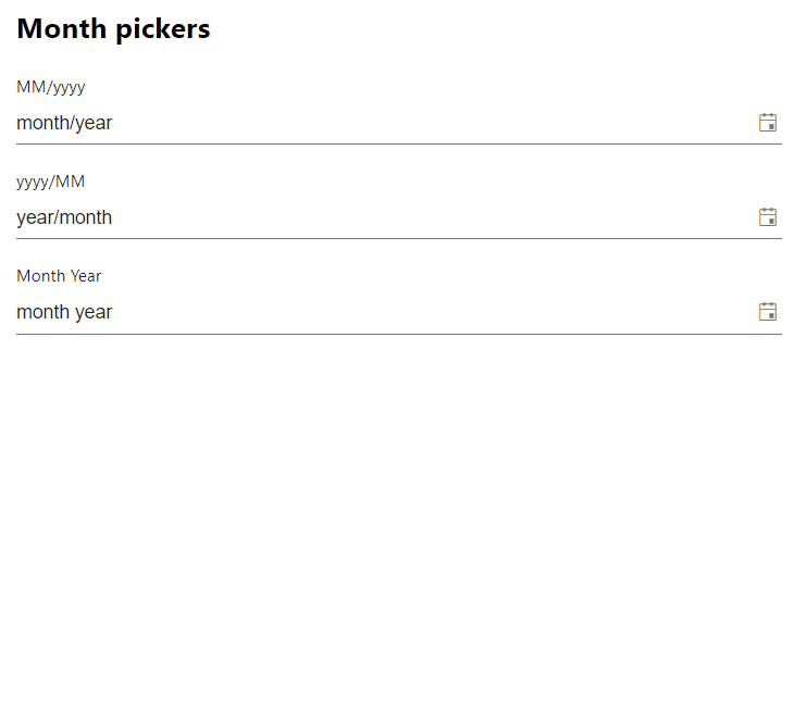 Month pickers Date month pickers with custom date formats.
