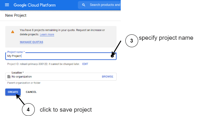 specify-project-name-create On the New Project page, 3 says specify project name and points to the field. 4 points to the Create button and says clicke to save proejct