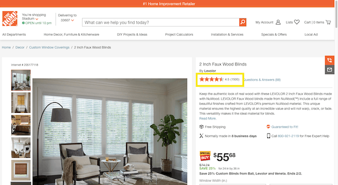 Home Depot product rating bar On product pages on The Home Depot website, there is a product rating bar that appears beneath the product and manufacturer name. In this example, the product is “2 Inch Faux Wood Blinds”, the manufacturer is “Levolor” and the product has a 4.5-star rating from 1500 reviewers.