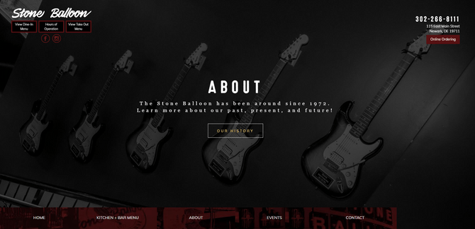 Stone Balloon website A screenshot from the Stone Balloon Ale House website and About page. There’s a background photo of guitars mounted on a wall with a dark overlay. The text on top of it says: “About: The Stone Balloon has been around since 1972. Learn more about our past, present and future!” There’s a button beneath that says “Out History”.