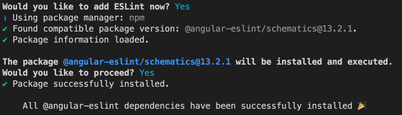 Add-ESLint Add-ESLint Yes - loads package info. This package will be installed and executed? Proceed? Yes. Successful install.