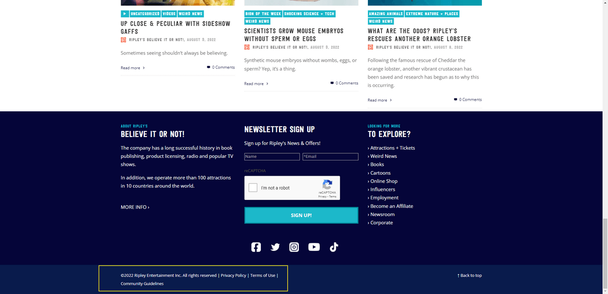 Ripley’s footer policy links The footer of the Ripley’s Believe It or Not! Website includes three policy links next to the copyright line: Privacy Policy, Terms of Use, and Community Guidelines.
