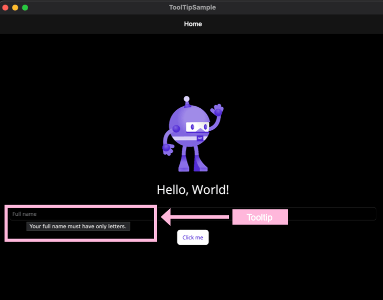 ToolTip Sample The field for full name shows tool tip ‘Your full name must have only letters’ when hovered