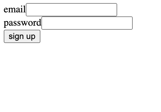 Fields for email and password and a sign up button