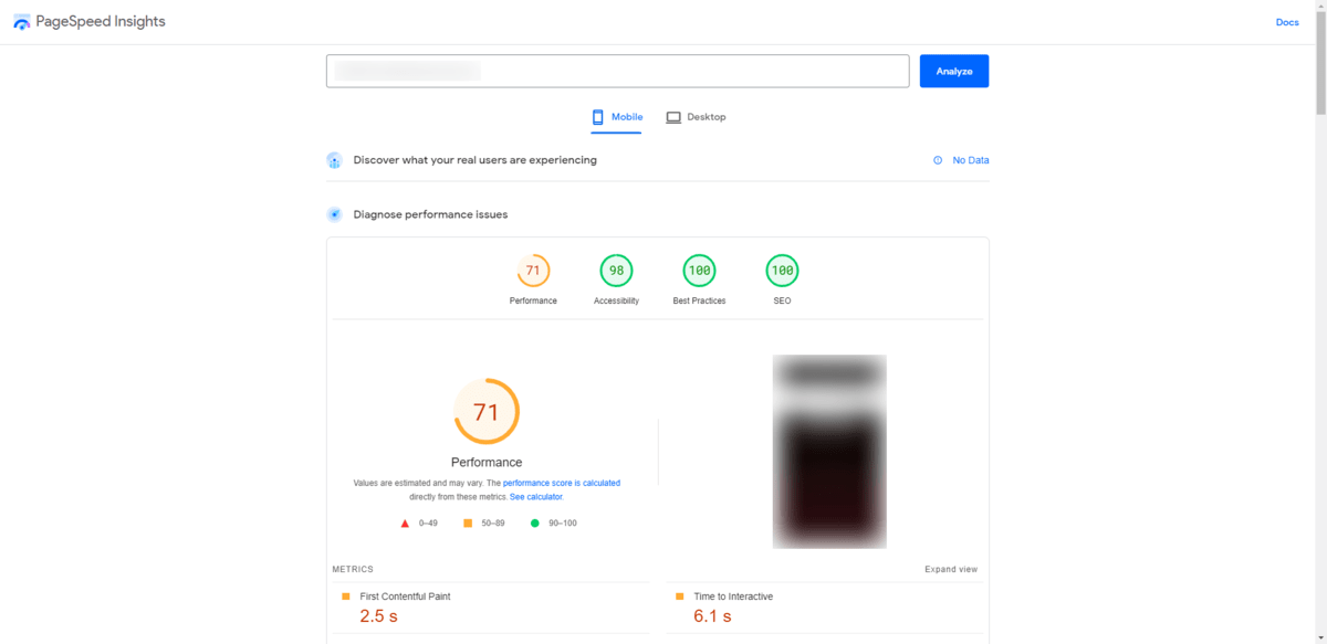 PageSpeed Insights scan A sample scan from Google PageSpeed Insights. It shows users how their mobile website performed with regards to four factors. The site received a score of 71 out of 100 for Performance, 98 for Accessibility, 100 for Best Practices, and 100 for SEO.