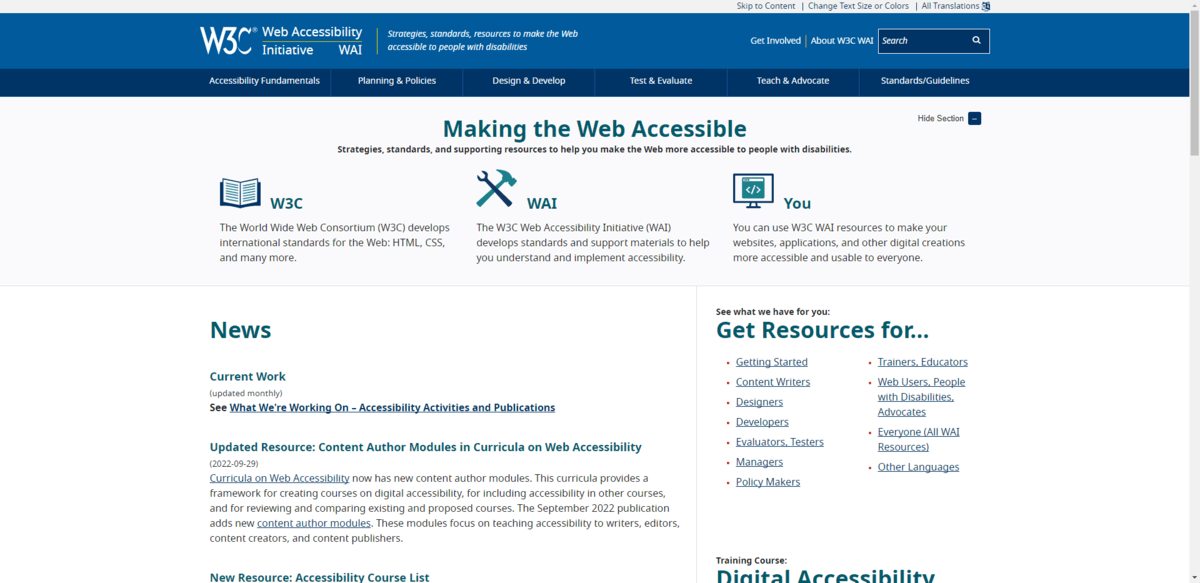 W3C Accessible page The “Making the Web Accessible” page on the W3C Web Accessibility Initiative website. It details how the W3C, WAI, and You can create more accessible digital products.