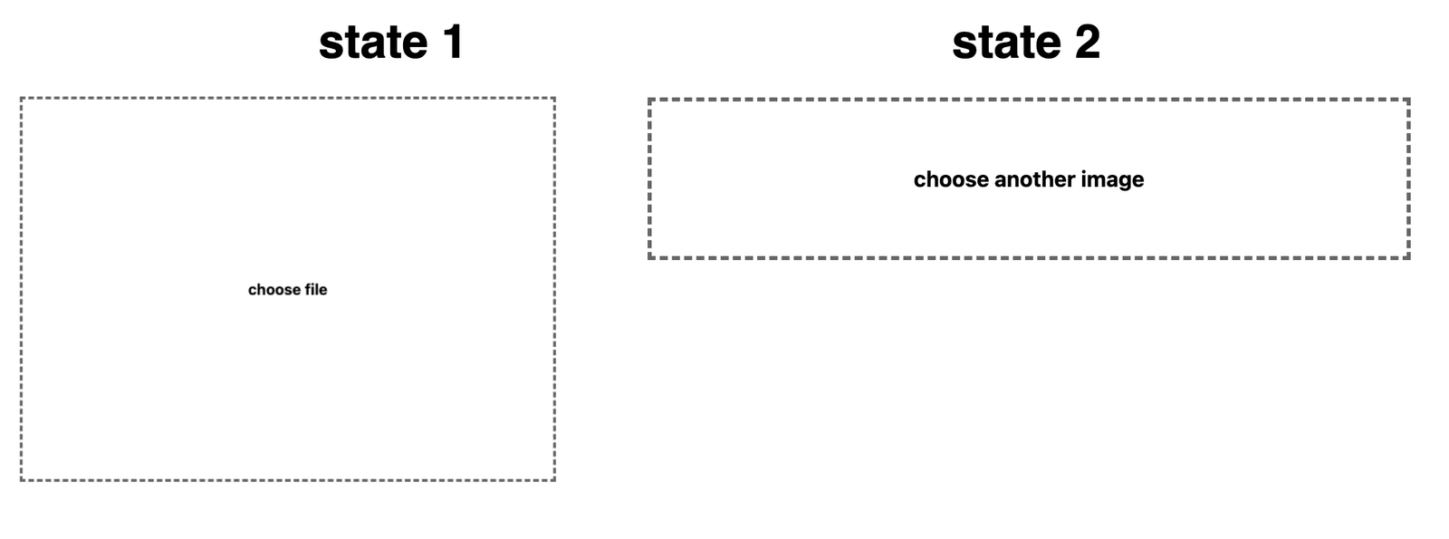 file picker component File picker component - state 1 choose file; state 2 choose another image