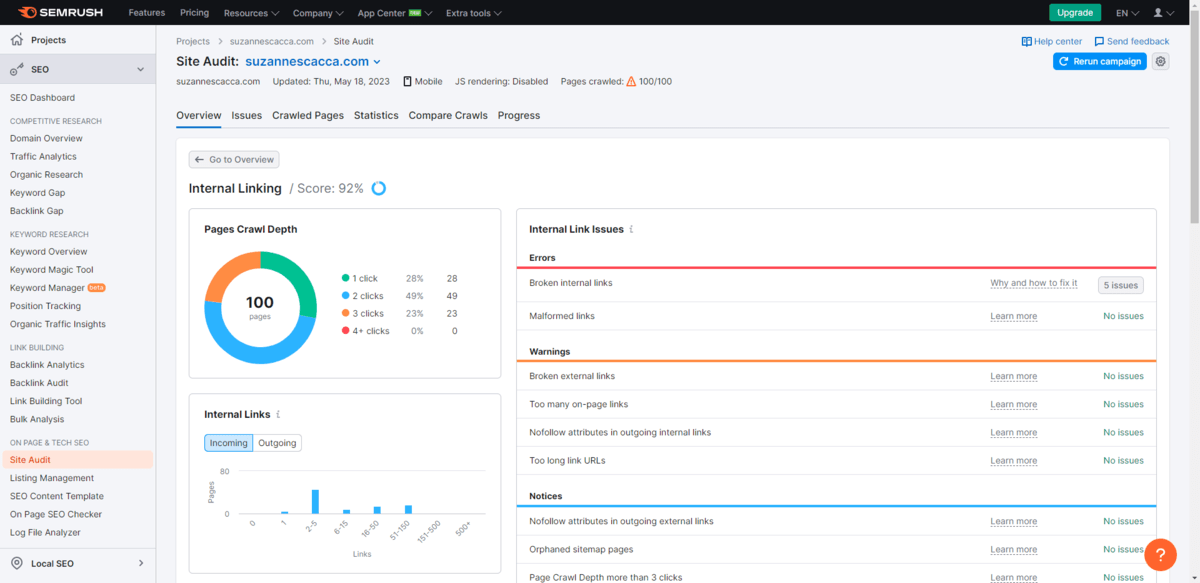 SEMrush site audit internal linking SEMrush site audit for suzannescacca.com reveals internal linking score is 92%