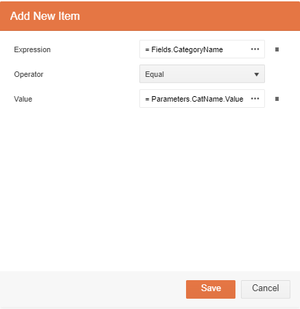 Another Add New Item dialog. In this one, the Expression textbox is set to =Fields.CategoryName, the Operator dropdown list is set to Equal, and the Value textbox is set to =Parameters.CatName.Value