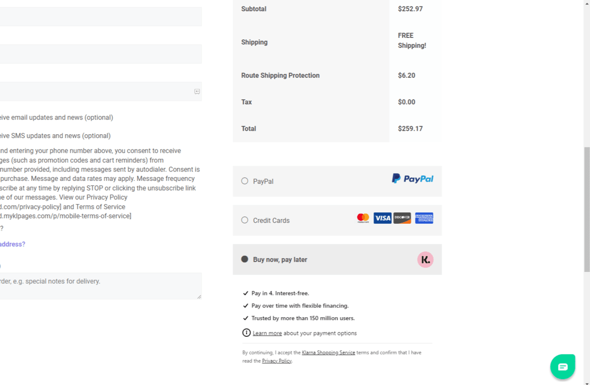 DefenderShield Buy now, pay later In the checkout form for DefenderShield, customers can pay using PayPal, credit cards, or Buy now, pay later. When selected, customers see that this service run by Klarna allows them to pay in 4 interest-free installments, that they can pay over time with flexible financing, and that it’s trusted by more than 150 million users.