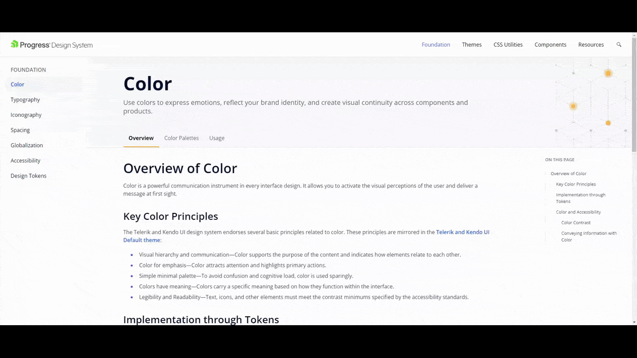 Progress design system A GIF showing the design system for Progress. This online resource includes areas for Foundation (style guide), Themes, CSS Utilities, Components, and Resources. Users can click through each to see a breakdown of the brand’s visual guidelines and the elements used to create its products.