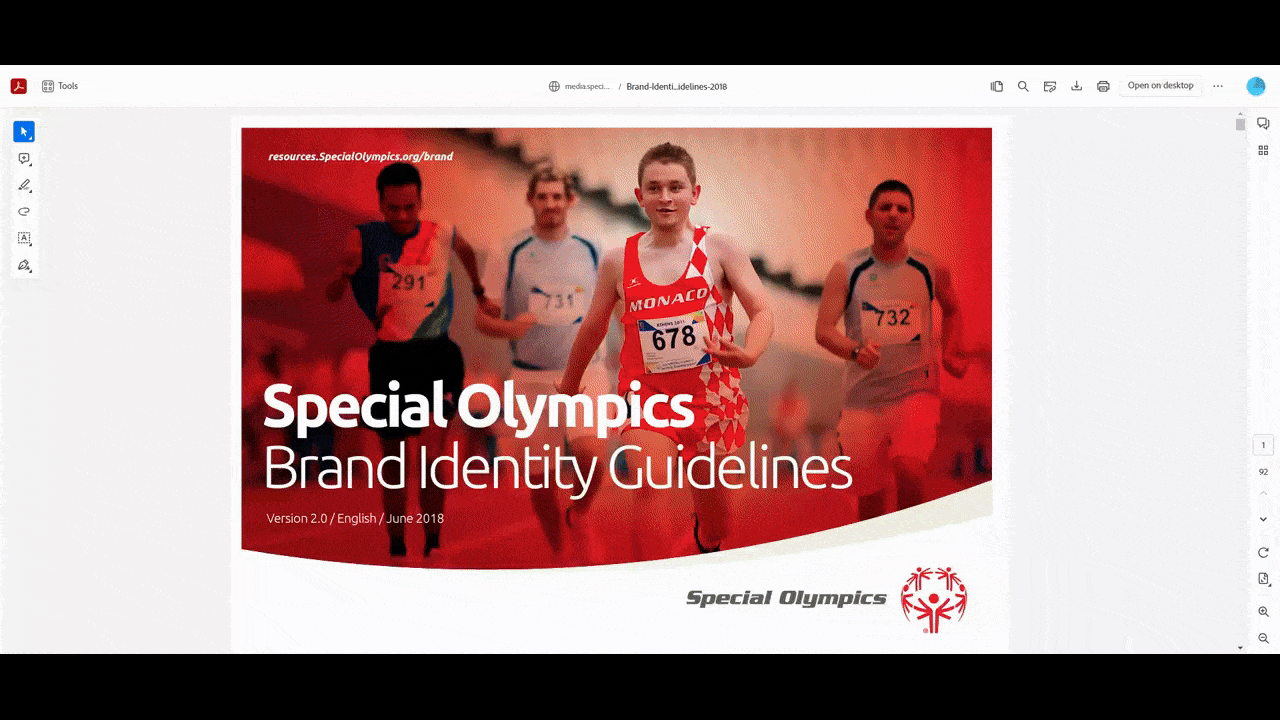 Special Olympics style guide This is the English PDF style guide for Special Olympics. This 92-page document breaks down everything one needs to know about the brand and how to translate it into a visual style. The first 50 pages or so include the traditional style guide elements, with guidelines related to logos, colors, typography, and imagery. The last half of the guide contains print and digital examples as well as tips on managing the brand.