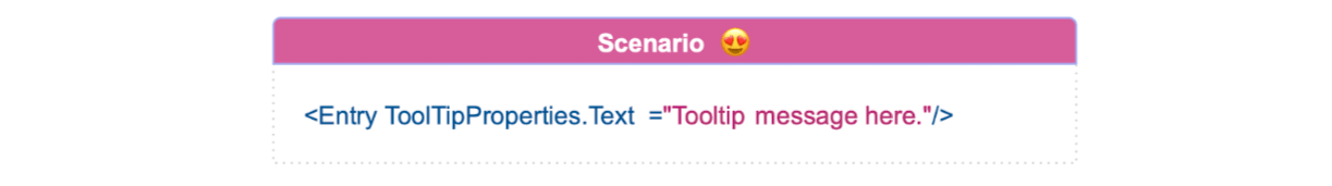 Happy scenario: Entry ToolTipProperties.Text =