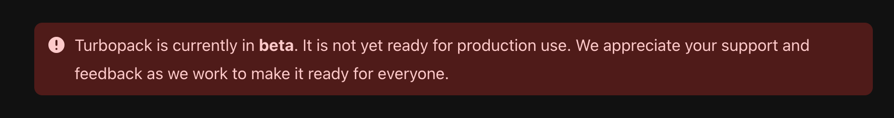 Message from the developer turbo-pack docs