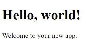 Hello, world! Welcome to your new app.