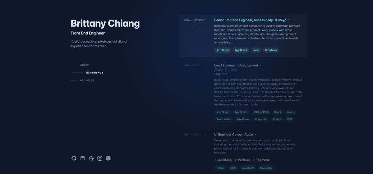 Brittany Chiang resume In this screenshot of the resume page for Brittany Chiang, we see the Experience section. The user is hovering over the entry for “Senior Frontend Engineer, Accessibility” at Klaviyo. This highlights the job while the others fade into the dark color scheme.
