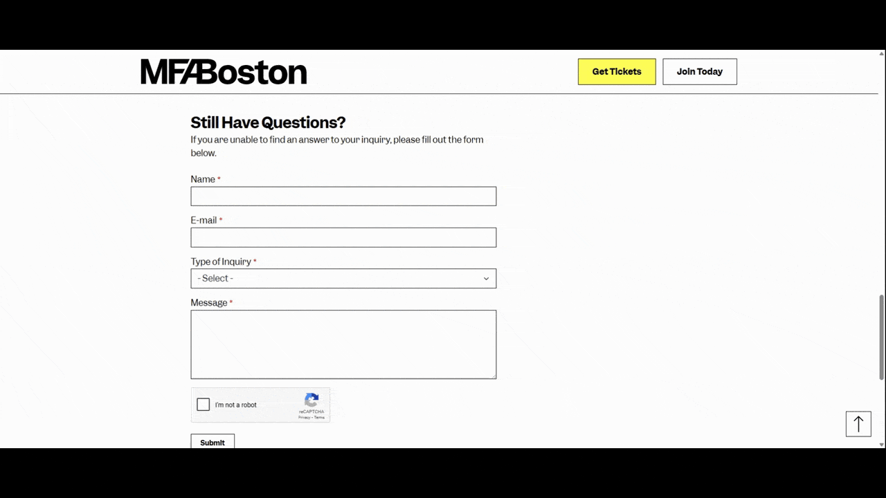 MFA contact form GIF A user fills out the contact form on the Museum of Fine Arts Boston’s Contact page. There are four fields—Name, Email, Type of Inquiry, and Message—along with a robot CAPTCHA.