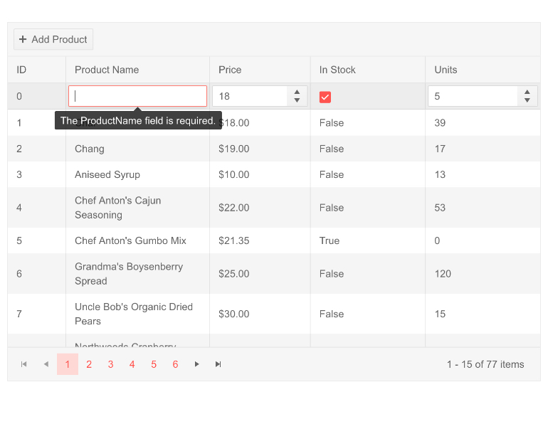 Blazor inline editing An example of how to edit a Blazor data grid directly within the cells of the table. Here we see the first field under “Product Name” selected. There’s a tooltip that reads “The ProductName field is required.”