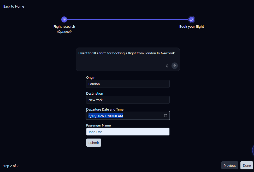 In prompt box, I want to fill a form for booking a flight from London to New York. Then fields for origin, destination, departure date and time, passenger name