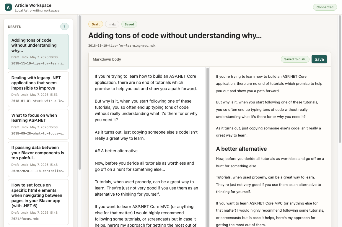 The V1 in use, with a real draft list pulled from the Astro repo. Also the moment it surfaced a pile of half-finished posts the author had quietly forgotten about. Finished Article Workspace app showing a sidebar list of drafts and the selected draft