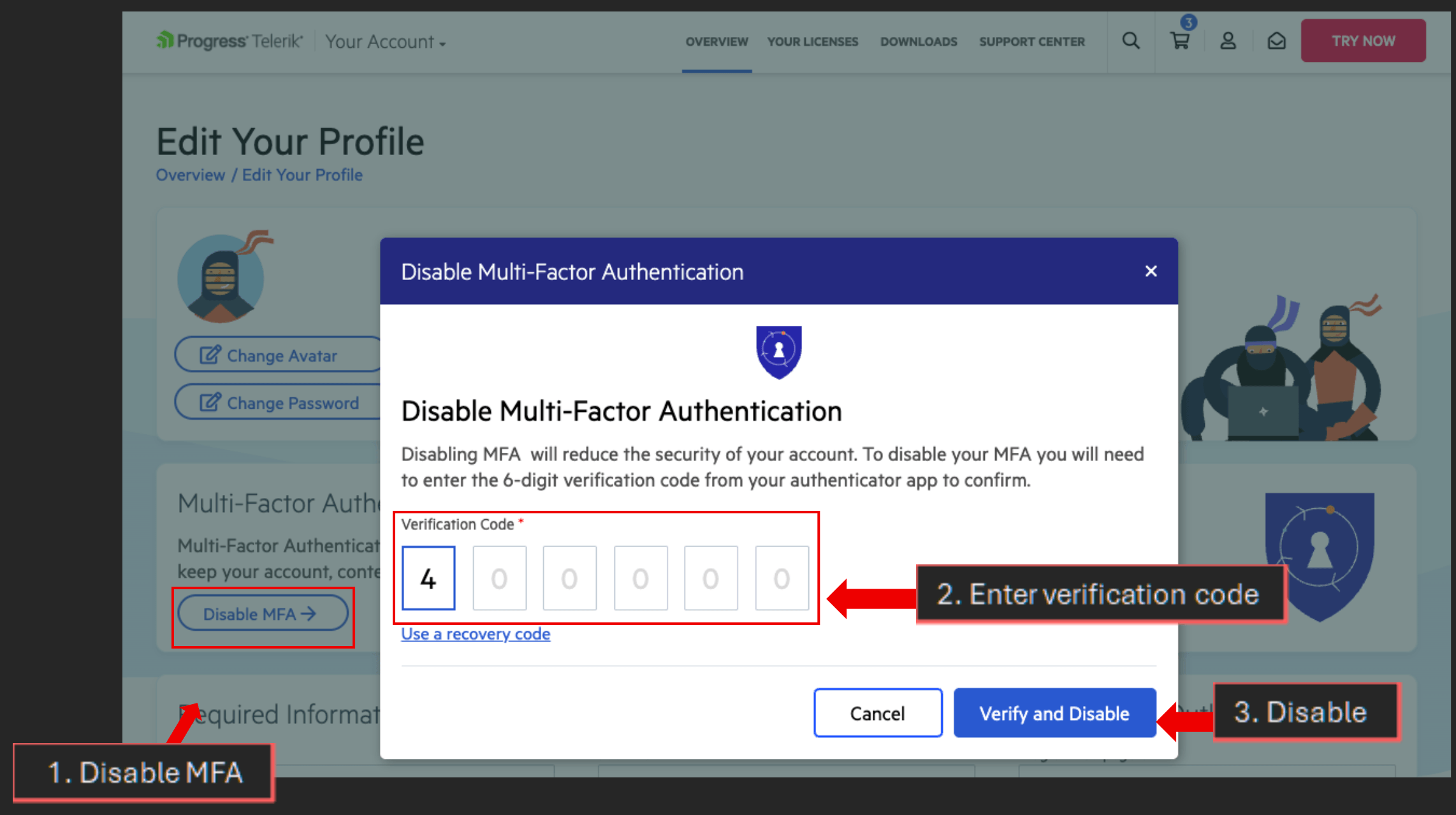 Disable Multi-Factor Authentication: 1. Select Disable MFA. 2. Enter verification code. 3. Verify and disable.