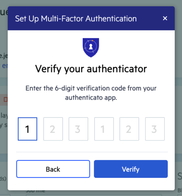 Set up Multi-Factor Authentication: Verify your authenticator with 6-digit code.
