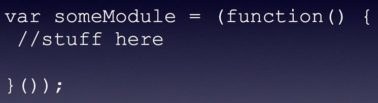Wrapper for the module pattern.