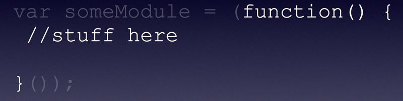The inside of the module pattern is just a regular function.