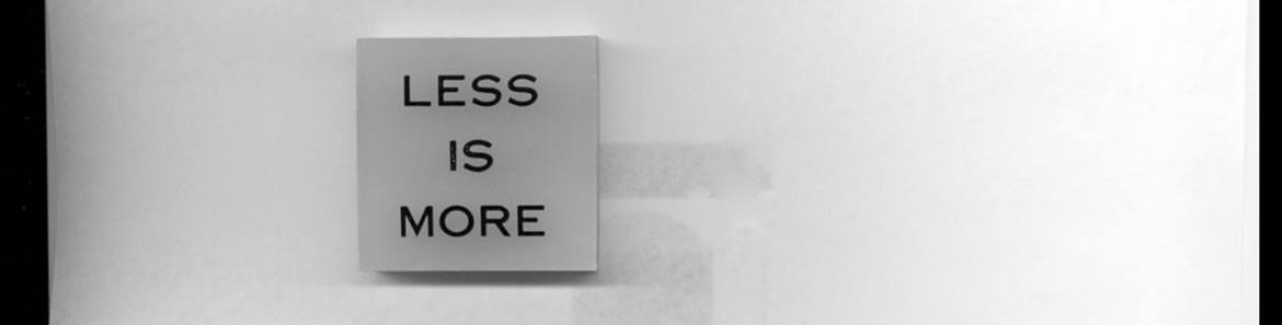 less_is_more_header