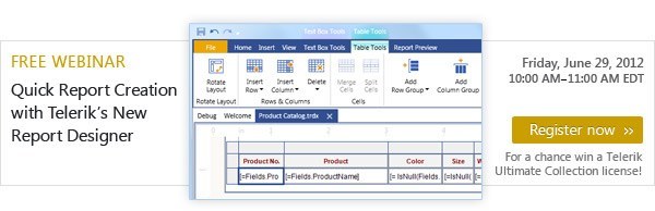 Register for the Q2 2012 Telerik Reporting Webinar. You may win Telerik Ultimate Collection!
