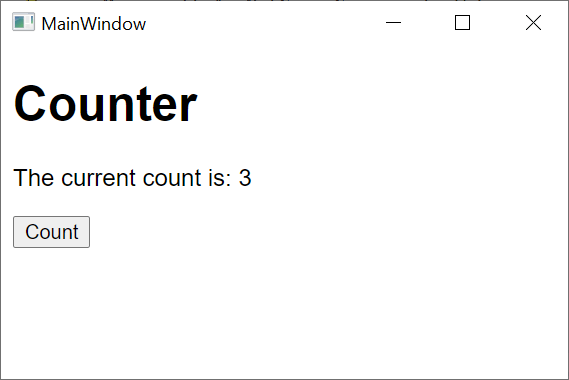 BlazorWebView BlazorWebView - Main Window shows a counter and it says 'The current count is 3'. Below there is a button labeled 'count'.