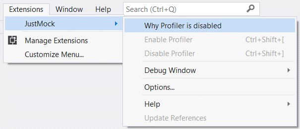 Why JustMock Profiler is disabled Extensions > JustMock > Why JustMock Profiler is disabled