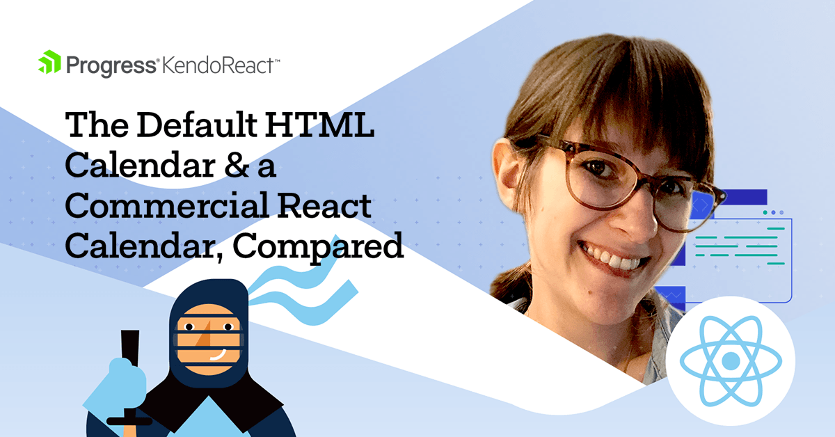 React Calendar component vs HTML Calendar comparison