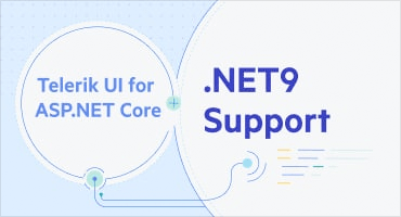 Telerik UI for ASP.NET Core .NET 9 Support
