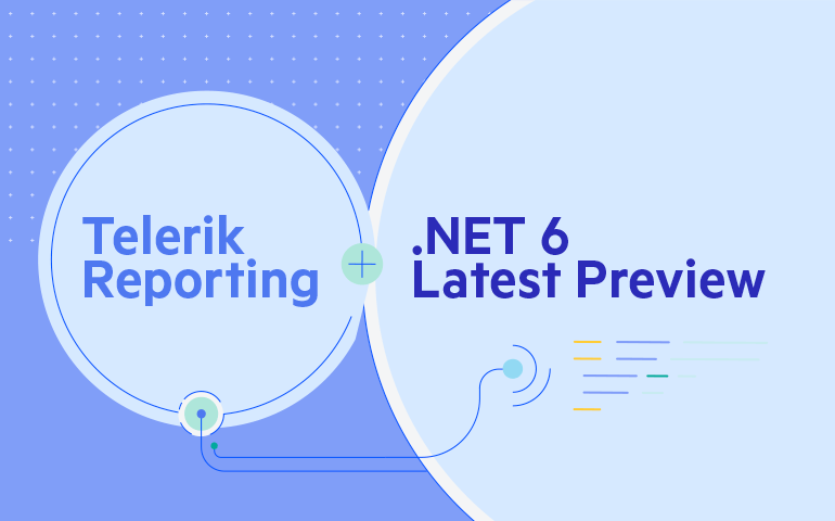 .NET 6 Latest Preview Support 
