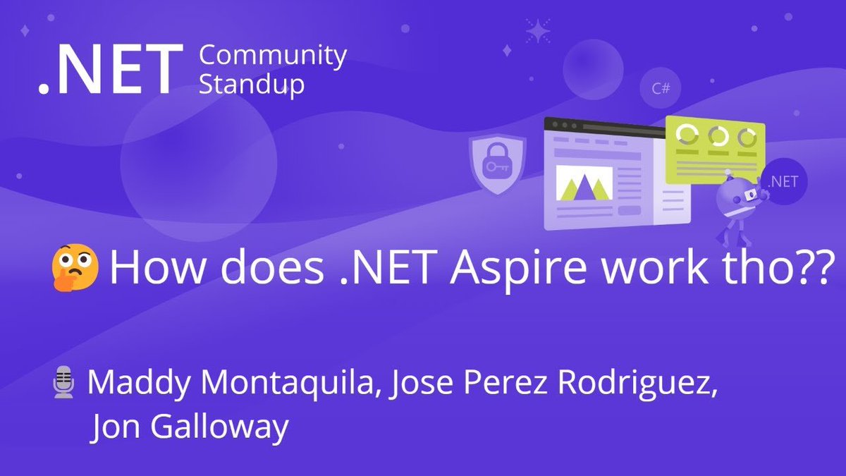 .NET Community Standup: How does .NET Aspire work tho?? Jon Galloway, Maddy Montaquila and Jose Perez Rodriguez