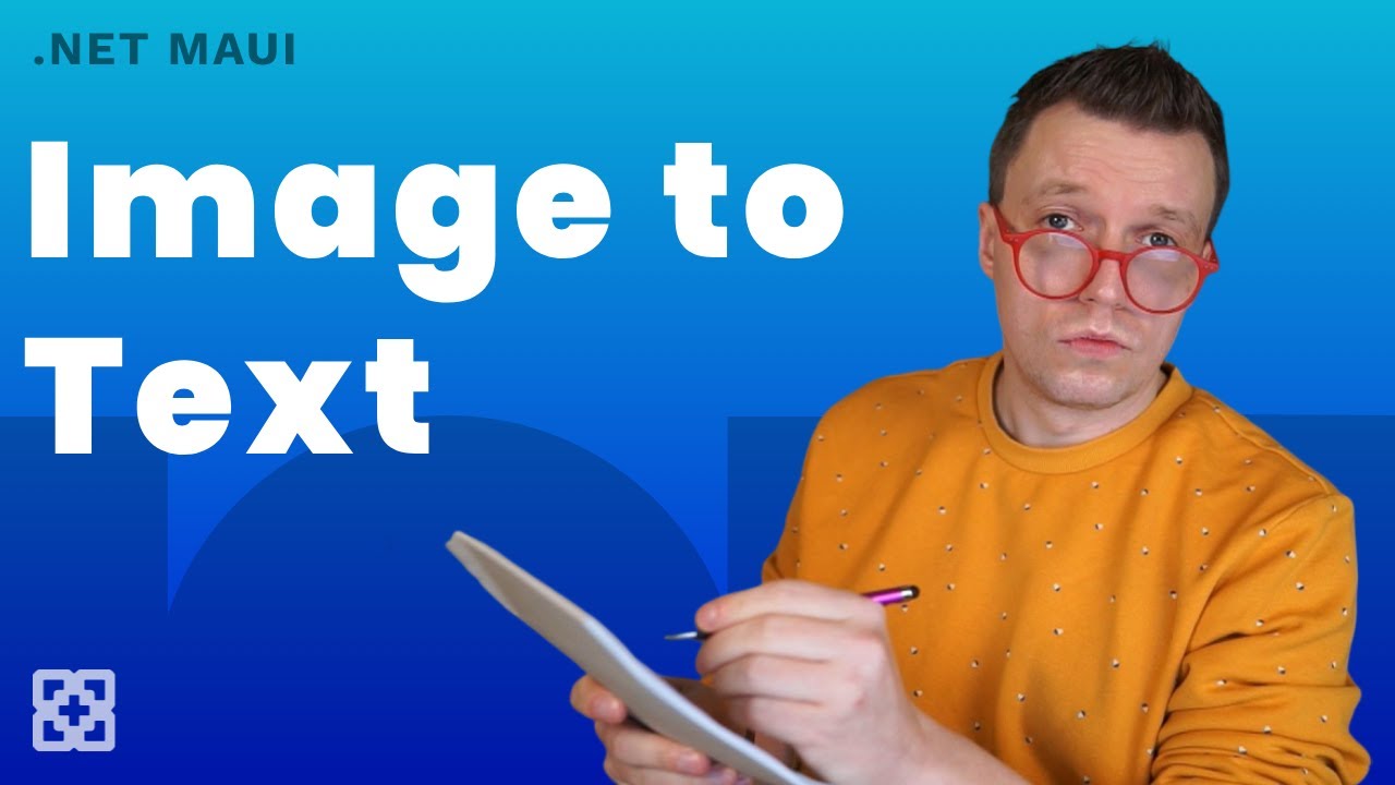 .NET MAUI Image to Text - Gerald Versluis